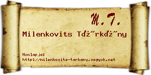 Milenkovits Tárkány névjegykártya